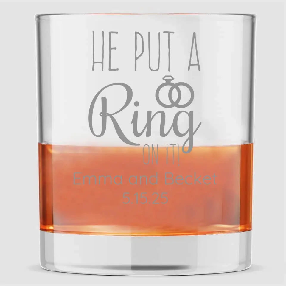 Ring on it | Personalized 10 oz Whiskey Glass | Custom Engraved Favor