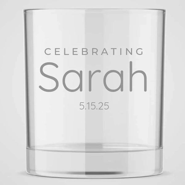 Celebrating | Personalized 10 oz Whiskey Glass | Custom Engraved Favor