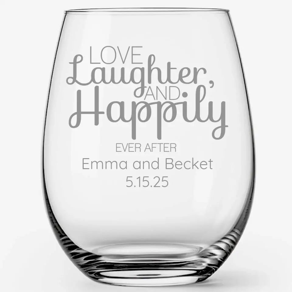 Love Laughter | Personalized Stemless Wine Glass | Custom Engraved Favor