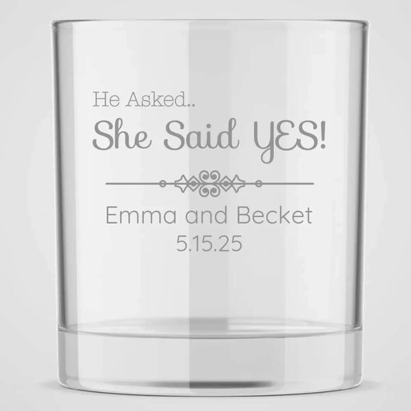 He Asked | Personalized 10 oz Whiskey Glass | Custom Engraved Favor