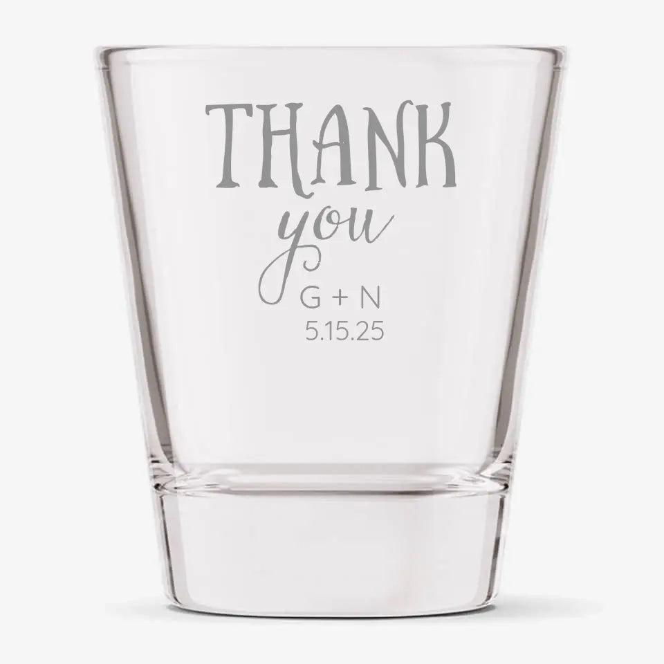 Thank You | Personalized 1.75 oz Shot Glass | Custom Engraved Favor