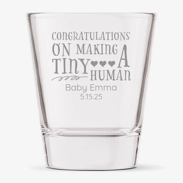 Tiny Human | Personalized 1.75 oz Shot Glass | Custom Engraved Favor